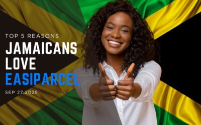 Top 5 Reasons Jamaicans Love EasiParcel: Best Courier Service Jamaica 2025